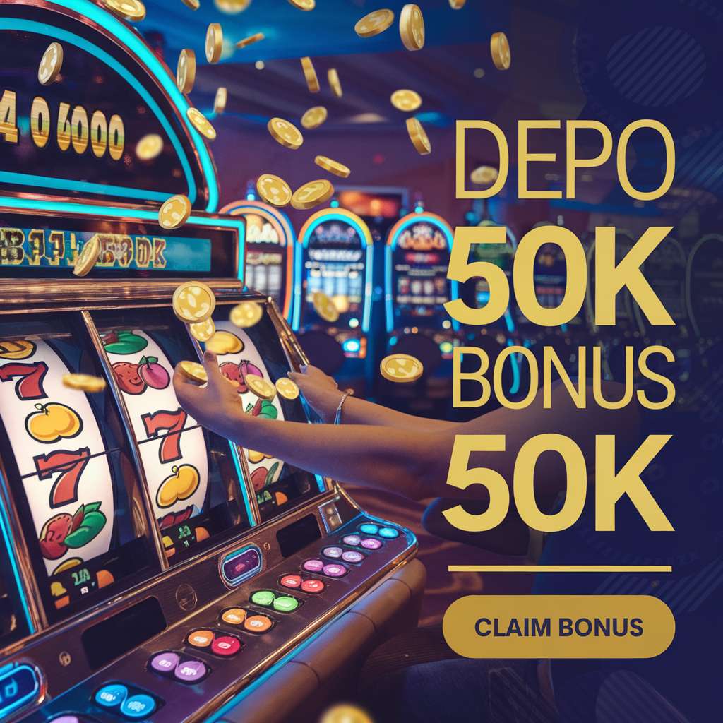 SLOT DEPO 20 BONUS 20 BEBAS IP 🐉 PLAY SLOT Manfaatkan Promo